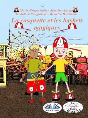 cover image of La Casquette Et Les Chaussures Magiques